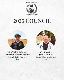 Introducing Your New MGC Executive Council Members!
Vice President of Public Relations:
Demetrio Aguilar-Jimenez
@demetr.io
Vice President of Service:
Janice Gomez
@ilikenooros