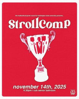 The Multicultural Greek Council of Washington State University presents…
STROLL COMP 2025!
Do you think your organization has what it takes to win the Stroll Champion Trophy? Our annual STROLL COMP is back and better than ever!
Team Eligibility:
-Each participant must be a member of the represented Greek-Letter organization
-Team must be registered by November 10th, 2025 by 11:59pm
-Entire team must be checked into Stroll Comp no later than 5:30pm on November 14th
PRIZES:
1st Place | Decades Stroll - $100 prize
1st Place | Signature Stroll - $100 prize
Grand Prize (must compete in both | $150 prize + Stroll Comp Trophy
We can’t wait to see you all on the stage!